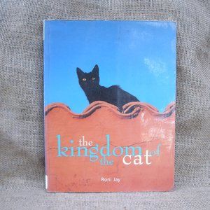 The Kingdom of the Cat by Roni Jay